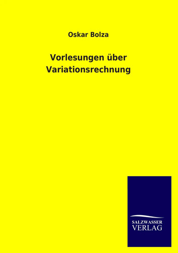 Oskar bolza vorlesungen - bolza,